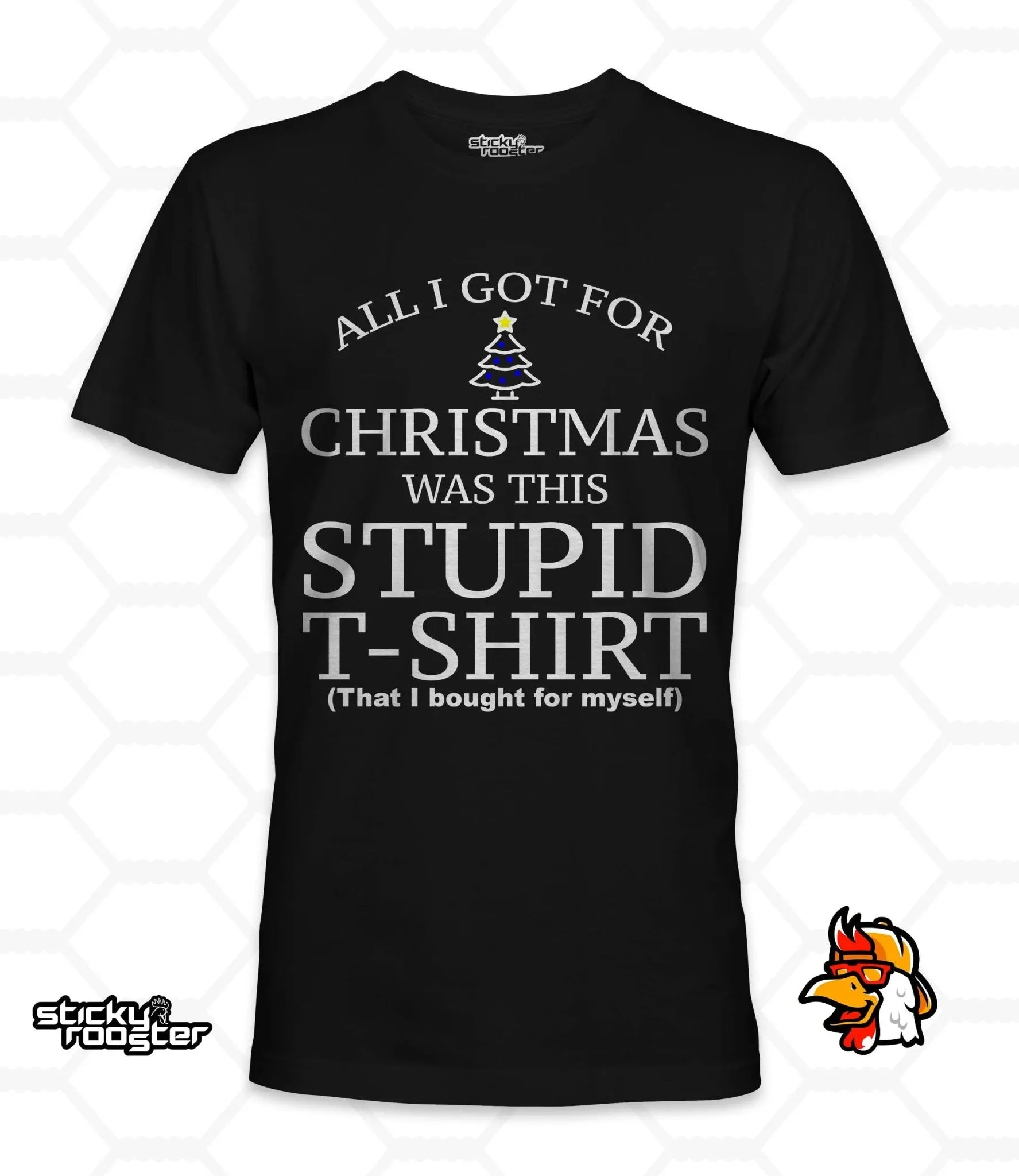 All I Got For Christmas Was This Stupid T-shirt shirt