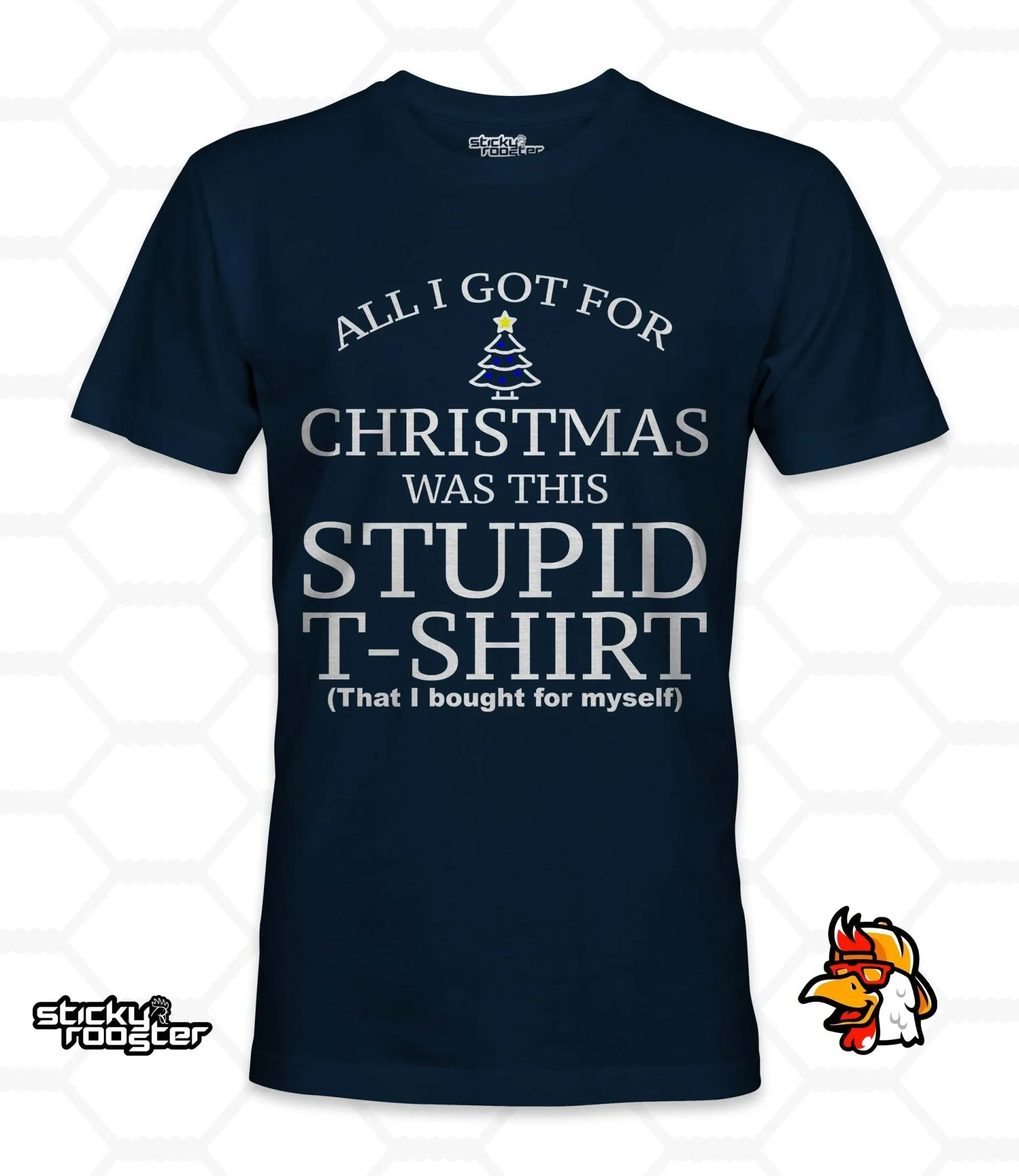 All I Got For Christmas Was This Stupid T-shirt shirt
